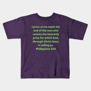 Bible Verse Philippians 3:14 Kids T-Shirt